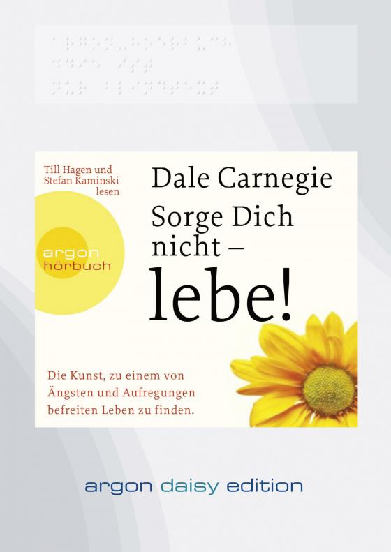 Cover-Bild Sorge dich nicht – lebe! (DAISY Edition)