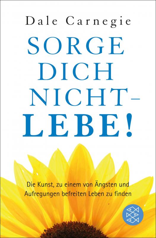 Cover-Bild Sorge dich nicht - lebe! Neu