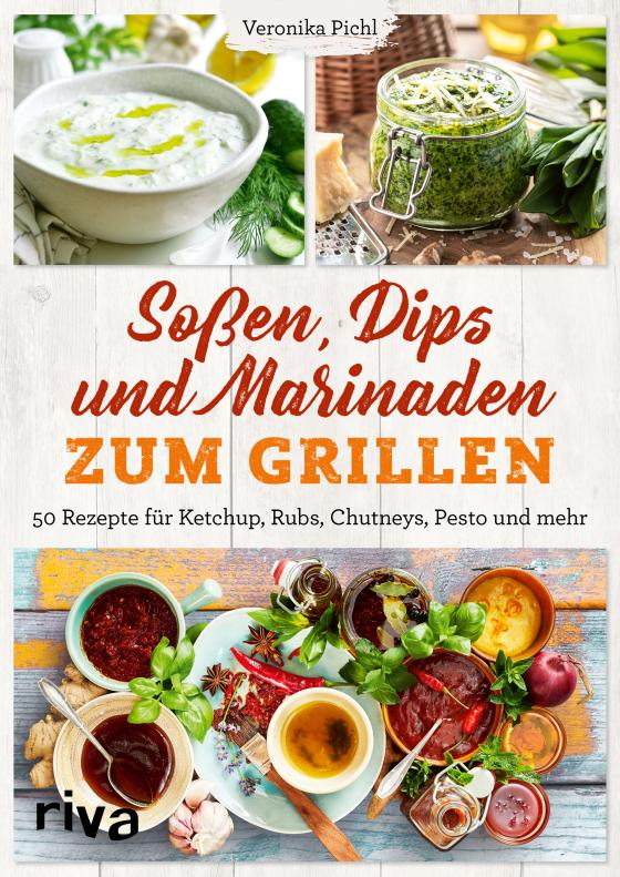 Cover-Bild Soßen, Dips und Marinaden zum Grillen