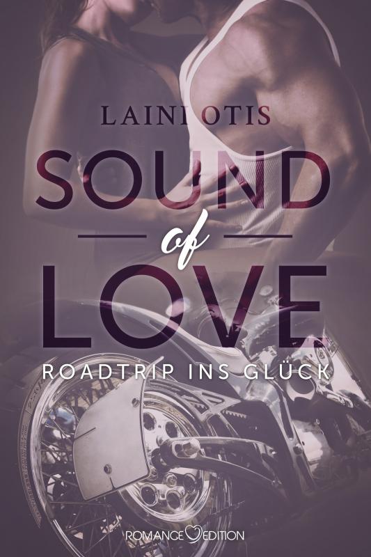 Cover-Bild Sound of Love: Roadtrip ins Glück