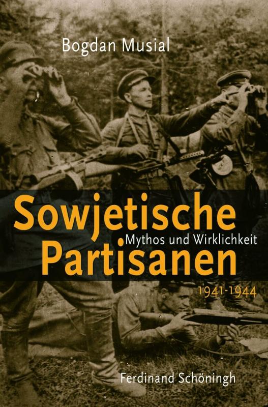 Cover-Bild Sowjetische Partisanen 1941-1944