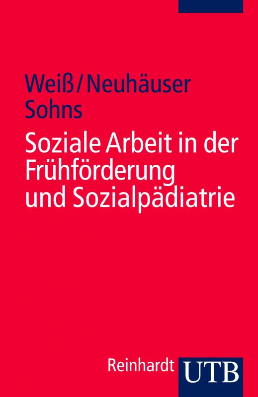 Cover-Bild Soziale Arbeit in der Frühförderung und Sozialpädiatrie