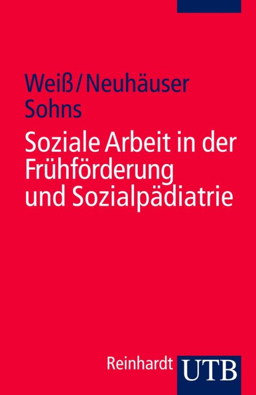 Cover-Bild Soziale Arbeit in der Frühförderung und Sozialpädiatrie