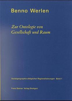 Cover-Bild Sozialgeographie alltäglicher Regionalisierungen. Band 1