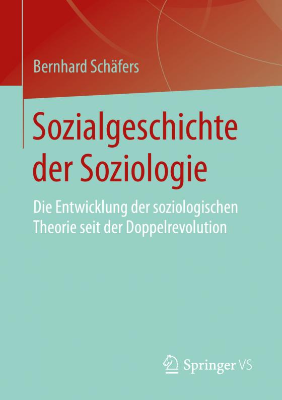 Cover-Bild Sozialgeschichte der Soziologie