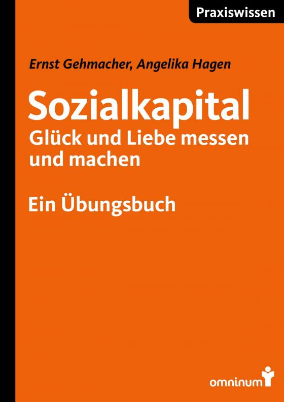 Cover-Bild Sozialkapital - Glück und Liebe messen und machen