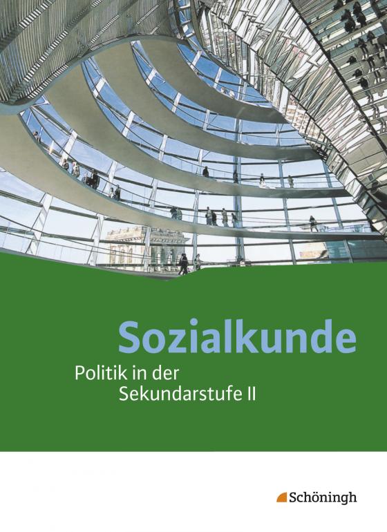 Cover-Bild Sozialkunde - Politik in der Sekundarstufe II - Ausgabe 2015