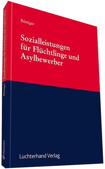 Cover-Bild Sozialleistungen für Asylsuchende und Flüchtlinge