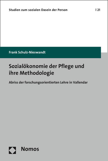 Cover-Bild Sozialökonomie der Pflege und ihre Methodologie