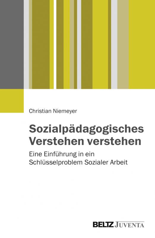 Cover-Bild Sozialpädagogisches Verstehen verstehen