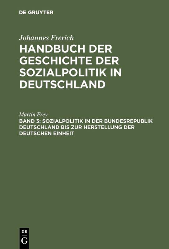 Cover-Bild Sozialpolitik in der Bundesrepublik Deutschland bis zur Herstellung der Deutschen Einheit