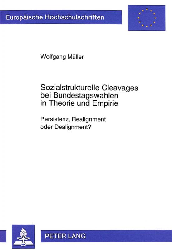 Cover-Bild Sozialstrukturelle Cleavages bei Bundestagswahlen in Theorie und Empirie