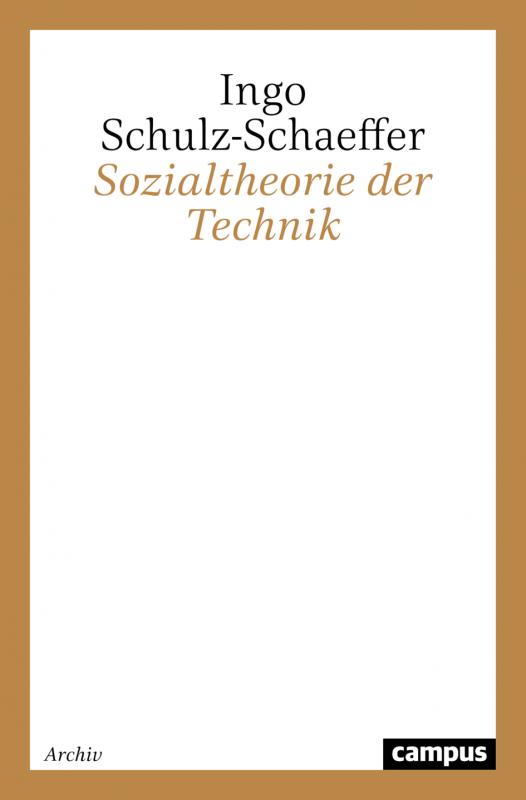 Cover-Bild Sozialtheorie der Technik