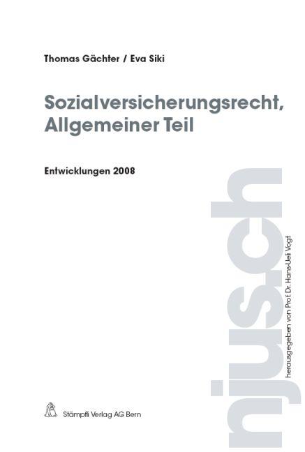 Cover-Bild Sozialversicherungsrecht, Allgemeiner Teil, Entwicklungen 2008