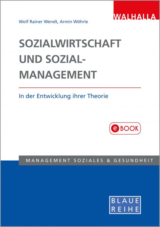 Cover-Bild Sozialwirtschaft und Sozialmanagement in der Entwicklung ihrer Theorie