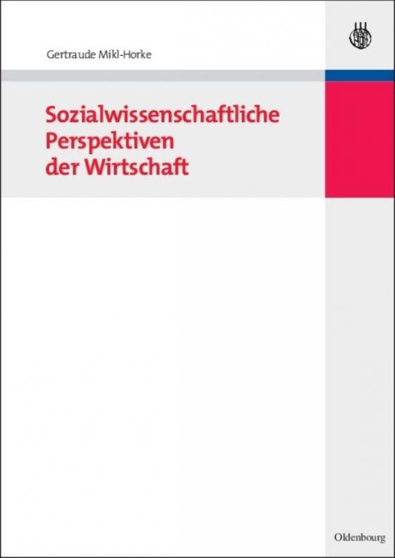 Cover-Bild Sozialwissenschaftliche Perspektiven der Wirtschaft