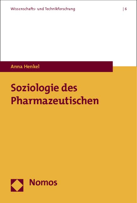 Cover-Bild Soziologie des Pharmazeutischen