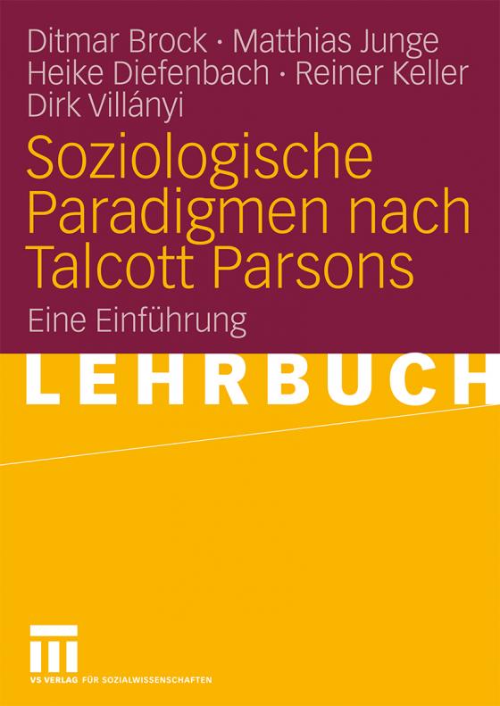 Cover-Bild Soziologische Paradigmen nach Talcott Parsons