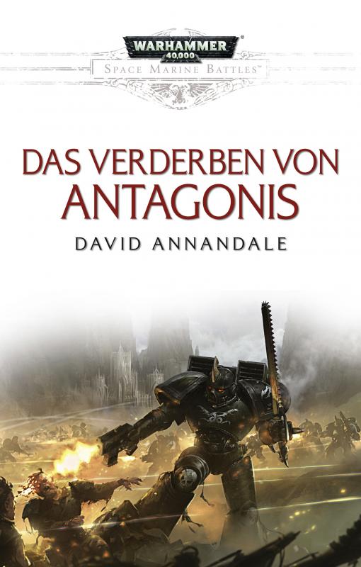 Cover-Bild Space Marine Battles - Das Verderben von Antagonis