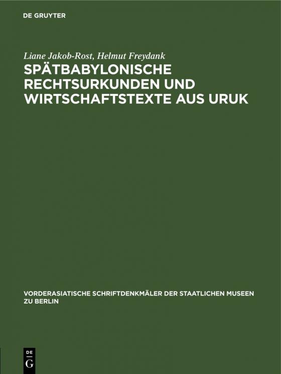 Cover-Bild Spätbabylonische Rechtsurkunden und Wirtschaftstexte aus Uruk