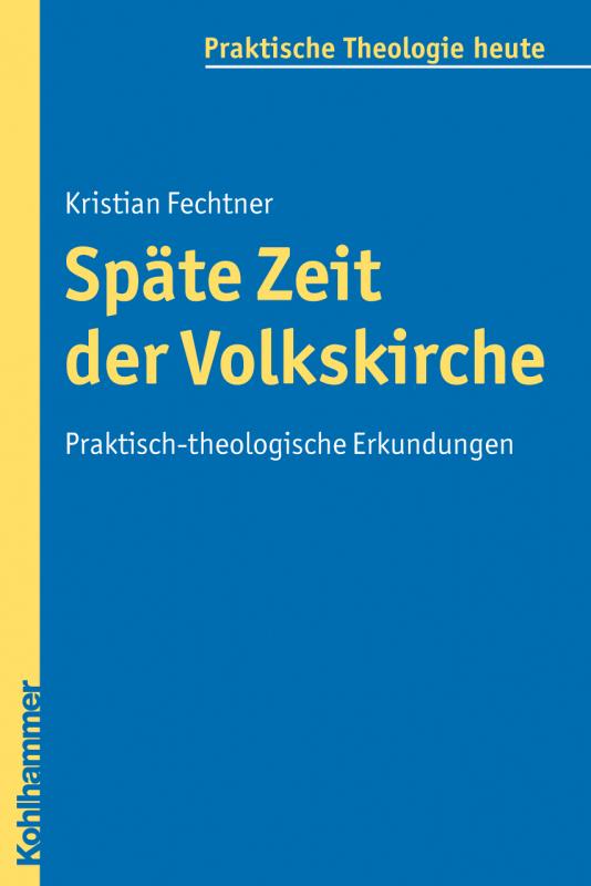Cover-Bild Späte Zeit der Volkskirche