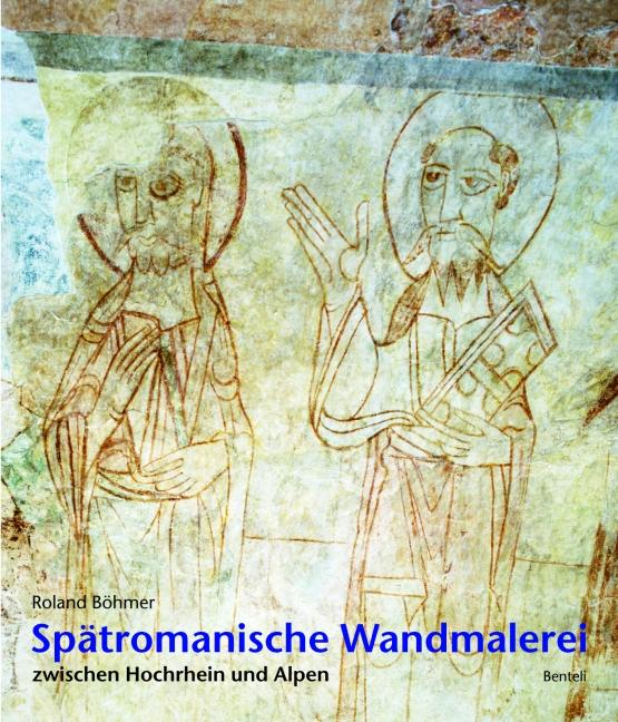 Cover-Bild Spätromanische Wandmalerei zwischen Hochrhein und Alpen