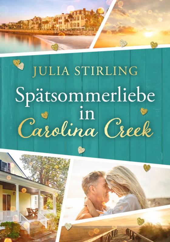 Cover-Bild Spätsommerliebe in Carolina Creek