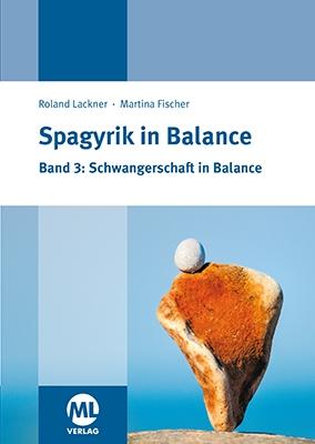 Cover-Bild Spagyrik in Balance - Band 3: Schwangerschaft in Balance