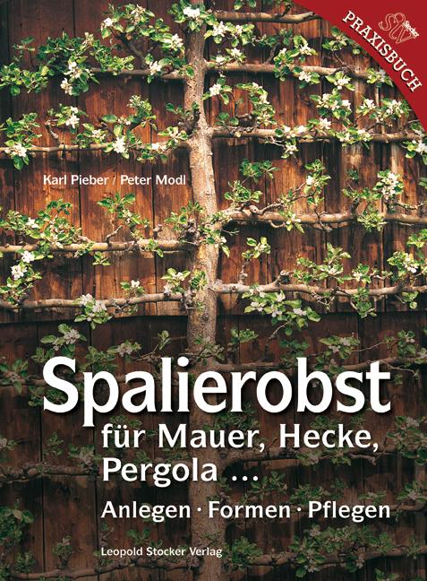 Cover-Bild Spalierobst für Mauer, Hecke, Pergola...