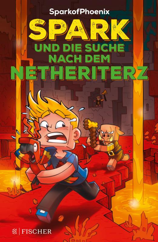 Cover-Bild SparkofPhoenix: Spark und die Suche nach dem Netheriterz