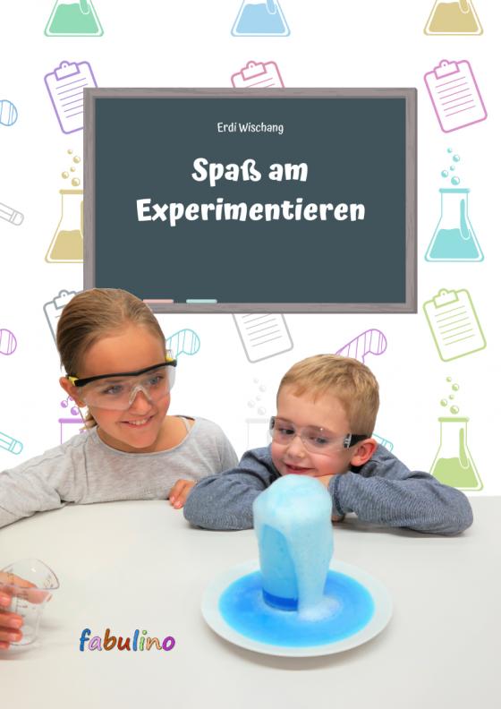 Cover-Bild Spaß am Experimentieren