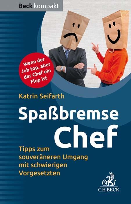 Cover-Bild Spaßbremse Chef