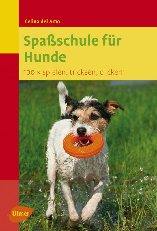 Cover-Bild Spaßschule für Hunde