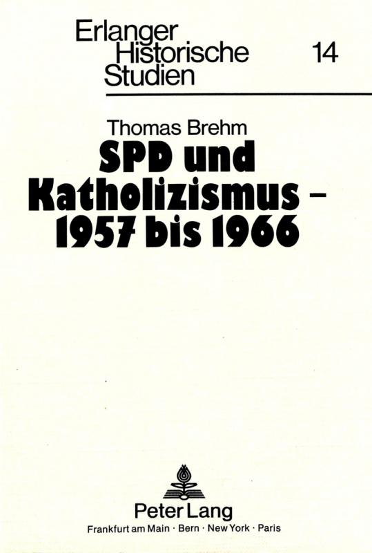 Cover-Bild SPD und Katholizismus - 1957 bis 1966