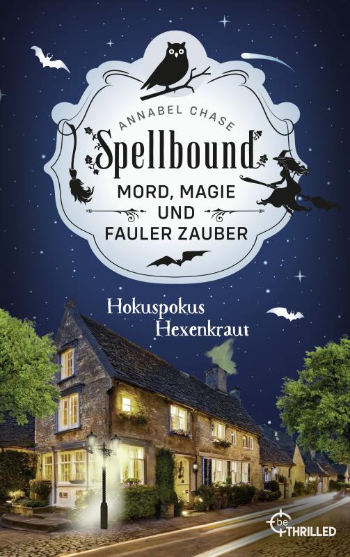 Cover-Bild Spellbound - Hokuspokus Hexenkraut