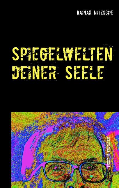 Cover-Bild Spiegelwelten deiner Seele