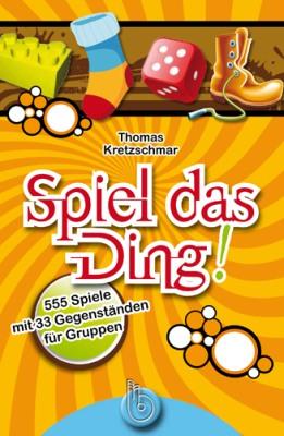 Cover-Bild Spiel das Ding!