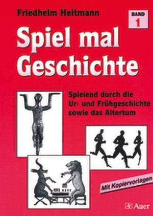 Cover-Bild Spiel mal Geschichte, Band 1