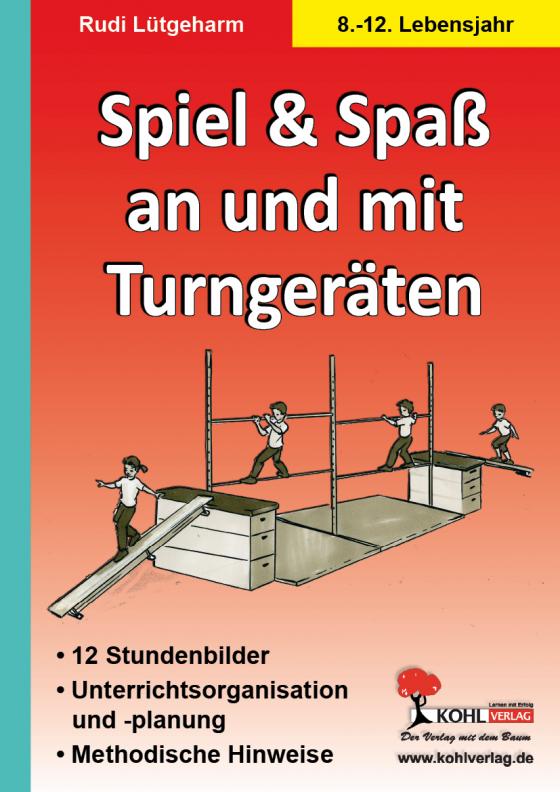 Cover-Bild Spiel und Spaß an und mit Turngeräten