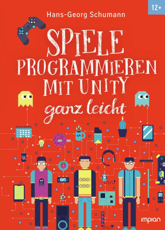 Cover-Bild Spiele programmieren mit Unity ganz leicht