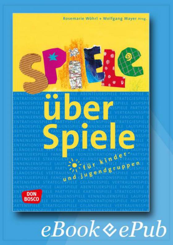 Cover-Bild Spiele über Spiele für Kinder- und Jugendgruppen – eBook