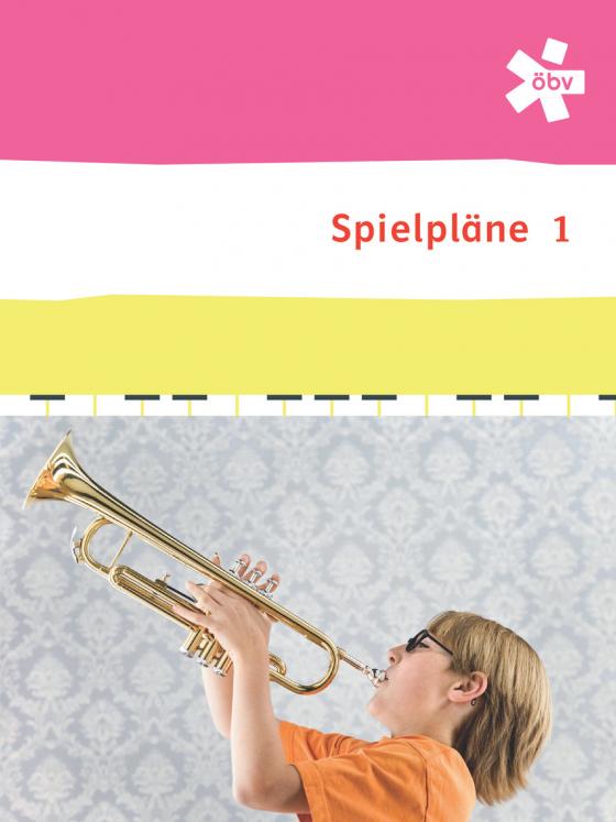 Cover-Bild Spielpläne Unterstufe 1, Schülerbuch + E-Book