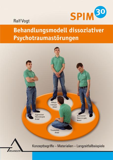 Cover-Bild SPIM 30. Behandlungsmodell dissoziativer Psychotraumastörungen.