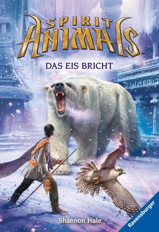 Cover-Bild Spirit Animals, Band 4: Das Eis bricht