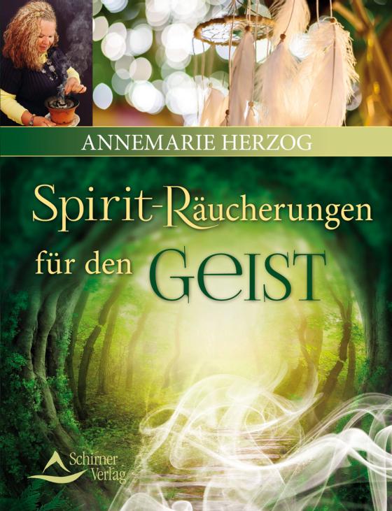 Cover-Bild Spirit-Räucherungen für den Geist