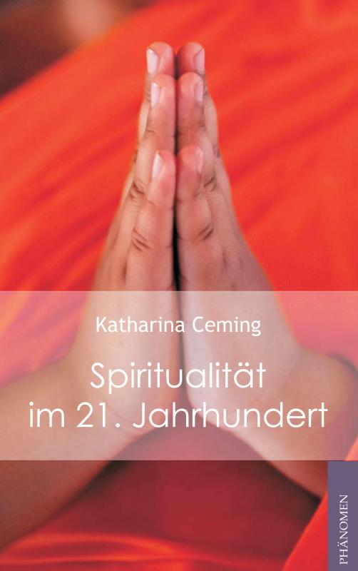 Cover-Bild Spiritualität im 21. Jahrhundert