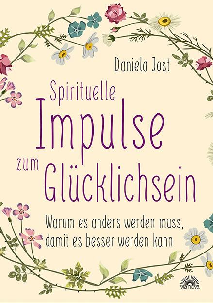 Cover-Bild Spirituelle Impulse zum Glücklichsein