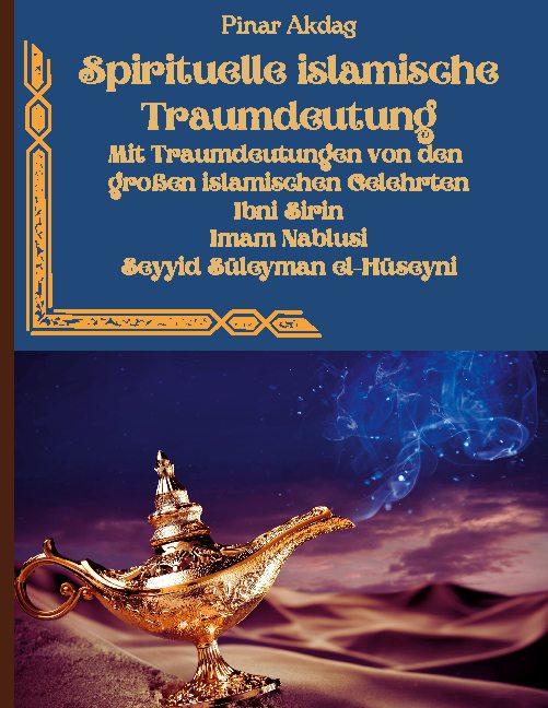 Cover-Bild Spirituelle islamische Traumdeutung