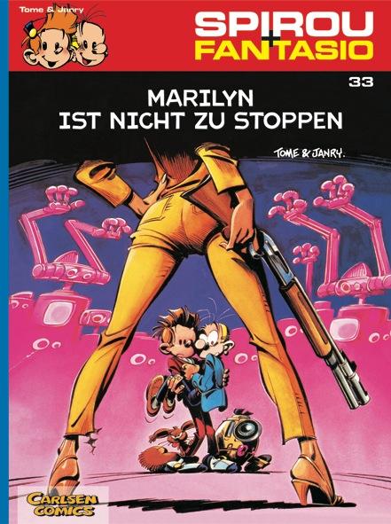 Cover-Bild Spirou und Fantasio 33: Marilyn ist nicht zu stoppen