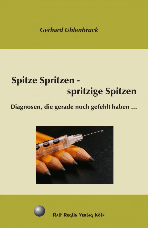 Cover-Bild Spitze Spritzen - spritzige Spitzen